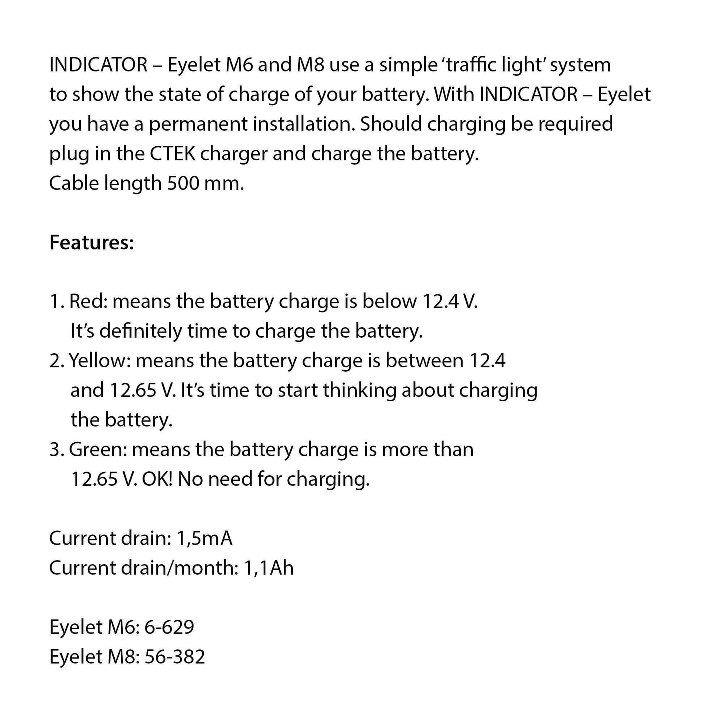 CTEK Comfort Indicator Eyelet M6